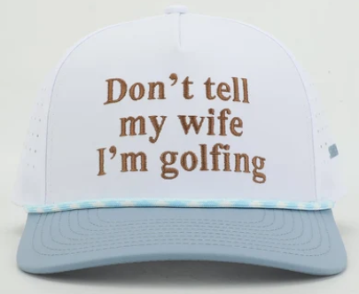 Shankit Golf Don't Tell My Wife Hat